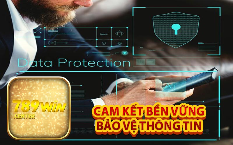 Cam kết bảo vệ bền vững thông tin người dùng